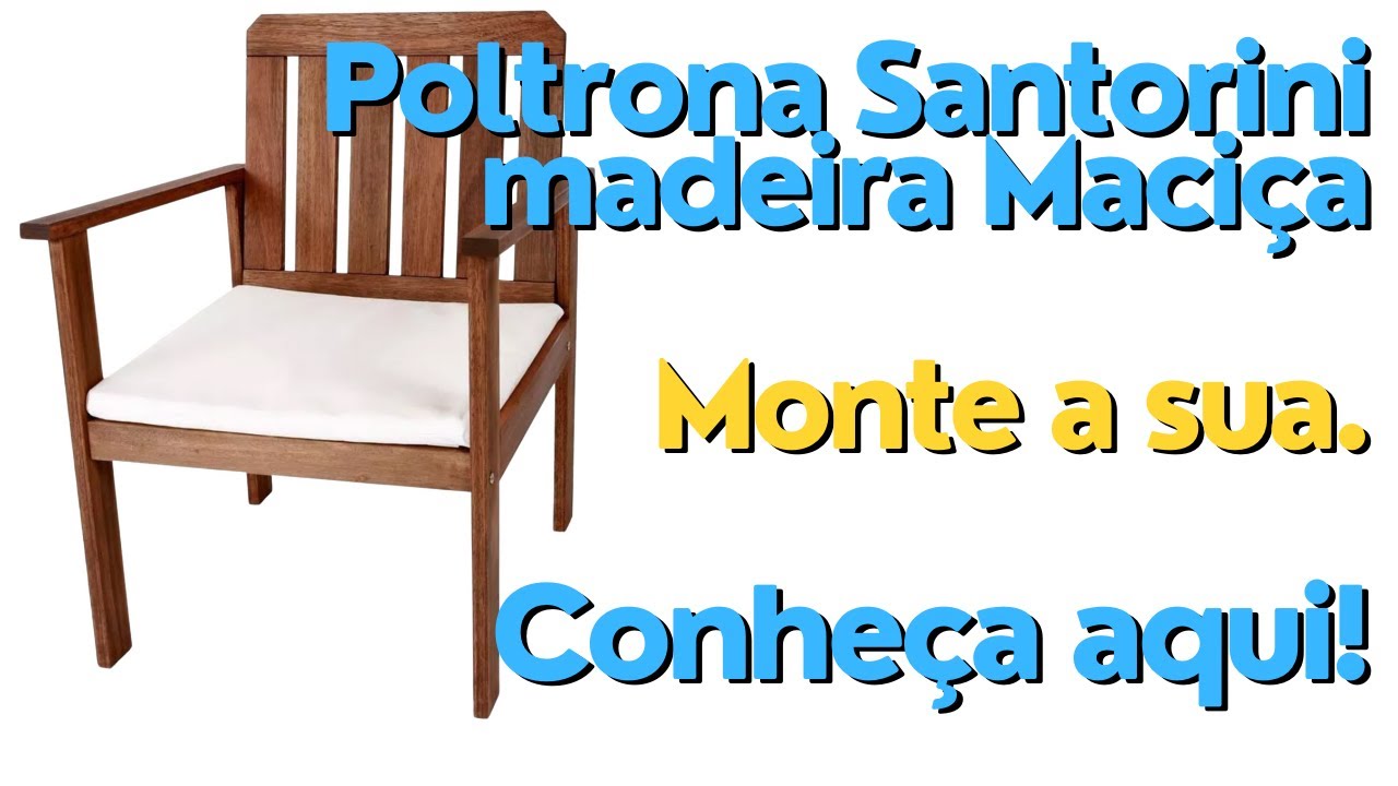 Montagem da Poltrona e Namoradeira Santorini Garimmpo e Cedro Rosa
